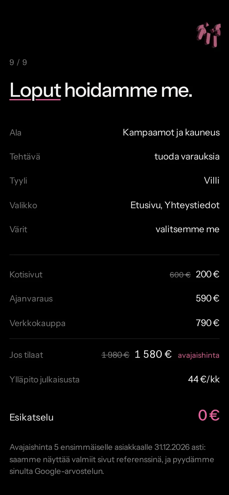 Puhelimessa: kassan yhteenveto.